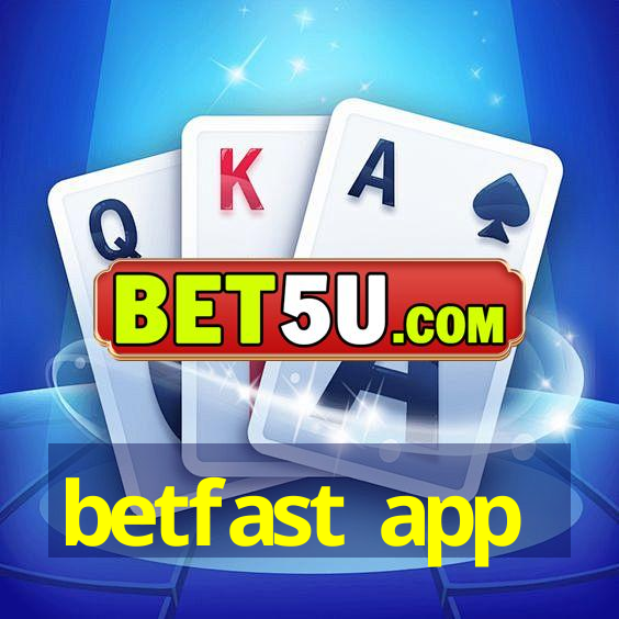 betfast app